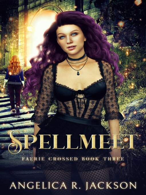 Title details for Spellmeet by Angelica R. Jackson - Available